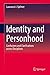 Identity and Personhood: Confusions and Clarifications across Disciplines