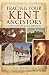 Tracing Your Kent Ancestors: A Guide for Family & Local Historians (Tracing Your Ancestors)