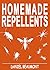 Homemade Repellents: 31 Org...