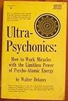 Ultra-psychonics:...