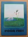 Poor Fish (English and German Edition)