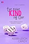 The Right Kind of Guy by Kerri-Leigh Grady