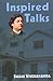 Inspired Talks