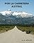 POR LA CARRETERA AUSTRAL