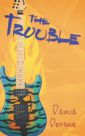 The Trouble (Kindle Edition)