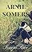 Arnie Somers: A Novelette