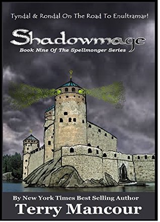 Shadowmage (The Spellmonger #9)