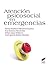 Atención psicosocial en emergencias (Manuales de psicología nº 32) (Spanish Edition)