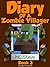 Diary of a Zombie Villager: Book 3 (Diary of a Zombie Villager #3)