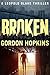 Broken: A Leopold Blake Thriller