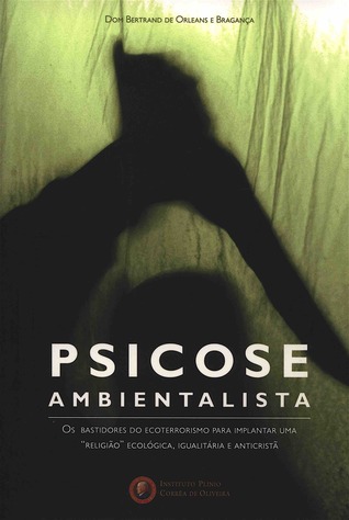 Psicose ambientalista (Paperback)