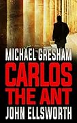 Carlos the Ant