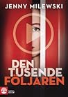 Den tusende följaren by Jenny Milewski