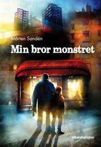 Min bror monstret (Hardcover)