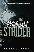 The Midnight Strider