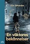 En väktares bekännelser by Elin Säfström