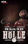 Ein Blick in die Hölle - Buch 2 by Wade H. Garrett