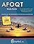 AFOQT Study Guide: Test Prep and Practice Test Questions for the AFOQT Exam