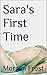 Sara's First Time (Sara and Brin Book 1)