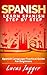 Learn Spanish Step by Step by Lucas Jagger