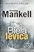 Biela levica(Wallander, #3)