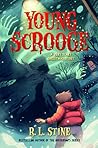 Young Scrooge by R.L. Stine