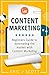 Content Marketing: Beginners Guide To Dominating The Market With Content Marketing (Marketing Domination Book 4)