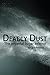 Deadly Dust