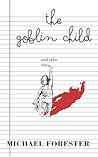 The Goblin Child