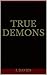 True Demons