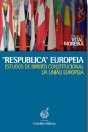 “Respublica” Europeia : estudos de Direito Constitucional da União Europeia