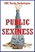Public Sexiness: Five Explicit Sex in Public Erotica Stories