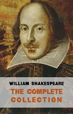 The Complete Works of William Shakespeare