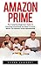 Amazon Prime: The Complete ...