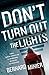 Don't Turn Out the Lights by Bernard Minier
