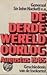 De derde wereldoorlog:  Augustus 1985