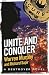 Unite and Conquer (The Destroyer #102)