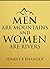Relationship:Men are Mountains and Women are Rivers: (love,Interpersonal Relationship,Marriage,Mate Seeking)