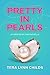 Pretty in Pearls by Tera Lynn Childs