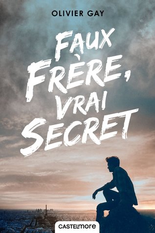 Faux frère, vrai secret (Paperback)