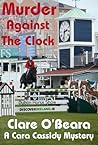 Murder Against The Clock by Clare O'Beara