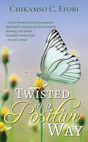 Twisted in a Positive Way