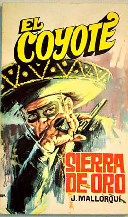 Portada de Sierra de oro, de J. Mallorquí