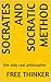 Socrates and socratic method: the only real philosopher