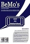 Book cover for BeMo's Ultimate Guide to Medical School Admissions in the U.S. and Canada: Learn to Plan in Advance, Make Your Applications Stand Out, Ace Your CASPer Test, & Master Your Multiple Mini Interviews