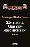 Sämtliche Geistergeschichten by M.R. James Sämtliche Geistergeschichten by M.R. James