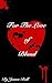 For The Love of Blood