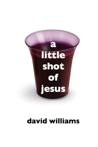 A Little Shot of Jesus (Paperback)