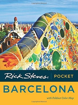 Rick Steves Pocket Barcelona (Kindle Edition)