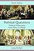 Political Questions: Political Philosophy from Plato to Pinker